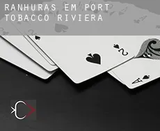 Ranhuras em  Port Tobacco Riviera