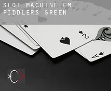 Slot machine em  Fiddlers Green