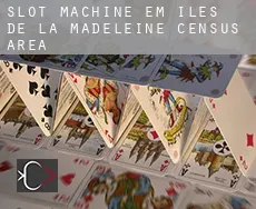Slot machine em  Îles-de-la-Madeleine (census area)