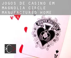 Jogos de casino em Magnolia Circle Manufactured Home Community