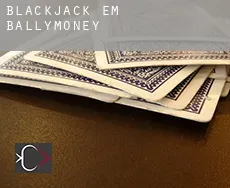 Blackjack em  Ballymoney