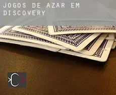 Jogos de azar em  Discovery