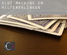 Slot machine em Hiltersklingen