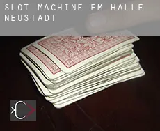 Slot machine em  Halle Neustadt